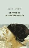 de parte de la princesa muerta | Mourad, Kenizé