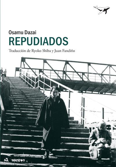 Repudiados | Dazai, Osamu