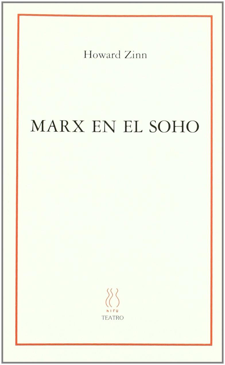Marx en el Soho | Zinn, Howard
