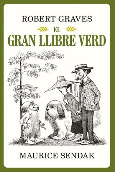 El gran llibre verd | GRAVES, ROBERT & SENDAK, MAURICE