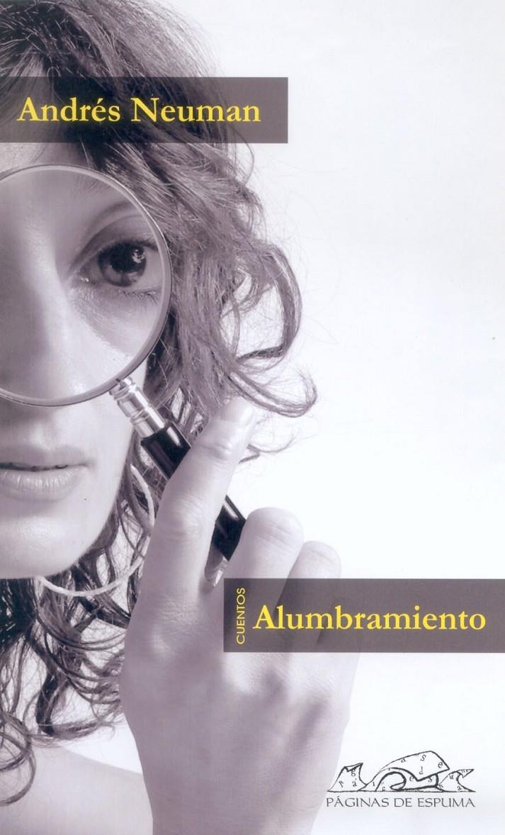 Alumbramiento | Neuman, Andrés