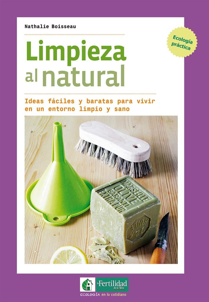 Limpieza al natural | Boisseau, Nathalie | Cooperativa autogestionària