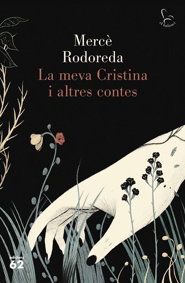 La meva Cristina i altres contes | Rodoreda, Mercè | Cooperativa autogestionària