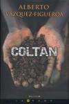 Coltan | Vázquez-Figueroa, Alberto | Cooperativa autogestionària