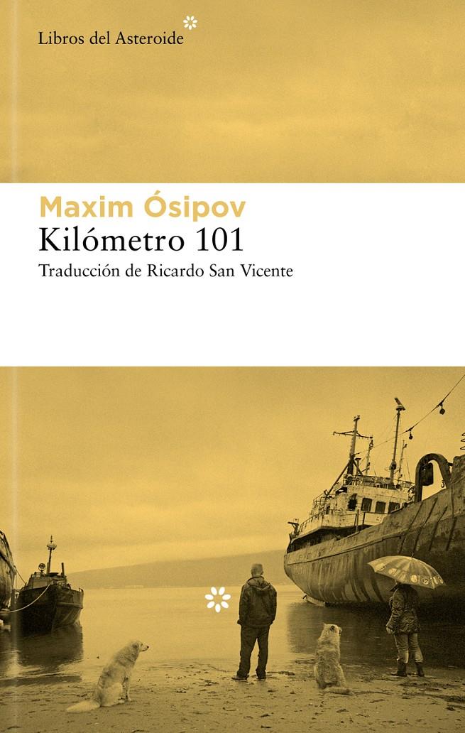 Kilómetro 101 | Ósipov, Maksim | Cooperativa autogestionària