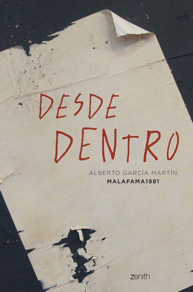Desde dentro | Malafama 1981
