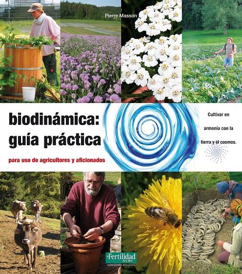 Biodinámica: guía práctica | Masson, Vincent | Cooperativa autogestionària
