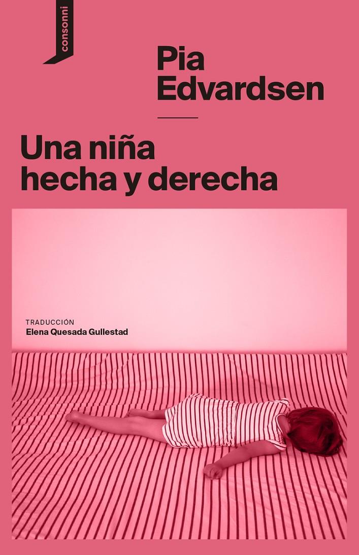 Una niña hecha y derecha | Edvardsen, Pia