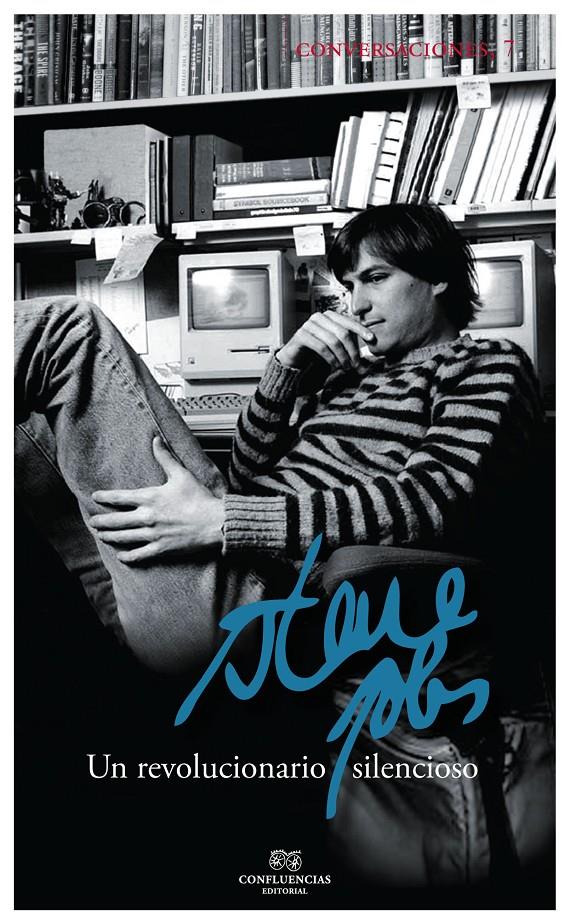 Conversaciones con Steve Jobs | Jobs, Steve