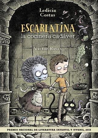 Escarlatina, la cocinera cadáver | Costas, Ledicia | Cooperativa autogestionària