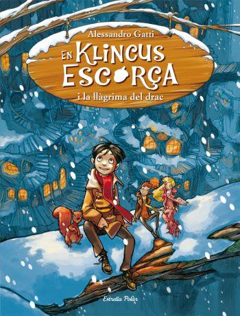 En Klincus Escorça i la llàgrima del drac | Gatti, Alessandor | Cooperativa autogestionària