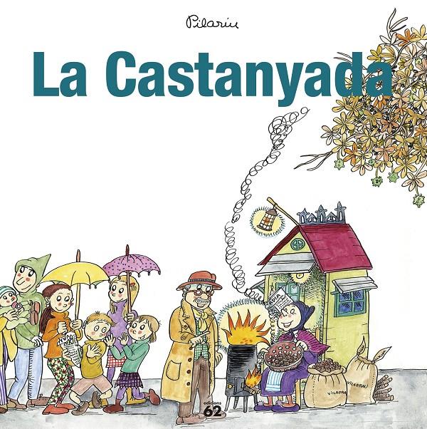 La castanyada | Bayés, Pilarín
