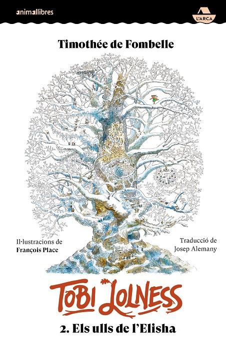 Tobi Lolness 2. Els ulls de l'Elisha | Timothée de Fombelle