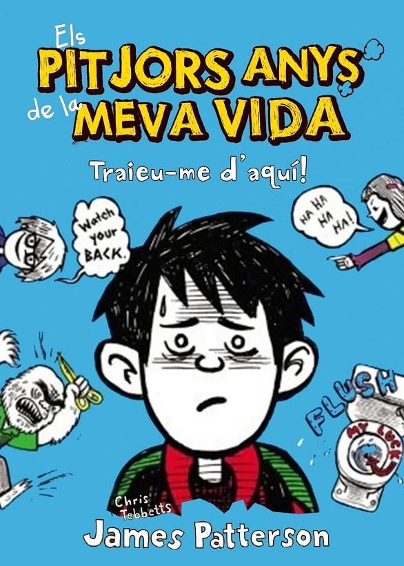 Traieu-me d'aquí | James Patterson | Cooperativa autogestionària