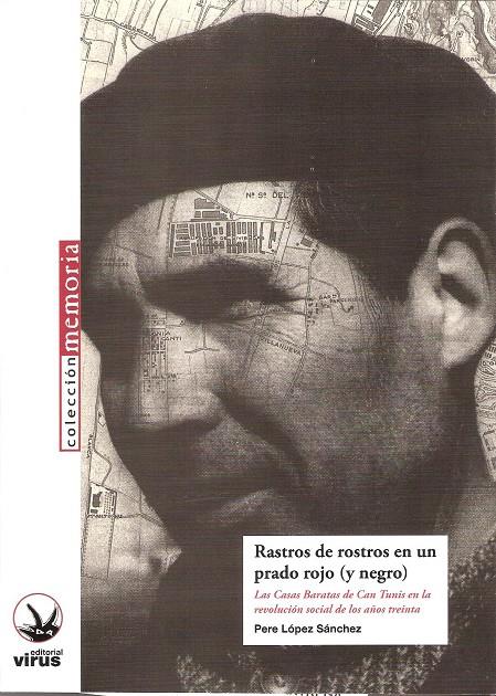 Rastros de rostros en un prado rojo (y negro) | Pere López | Cooperativa autogestionària