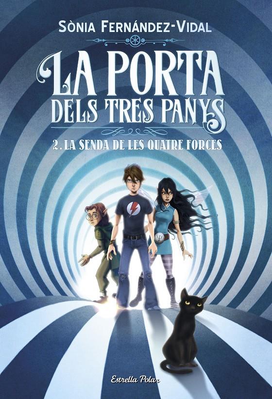 La porta dels tres panys 2. La senda de les quatre forces | Fernández-Vidal, Sónia