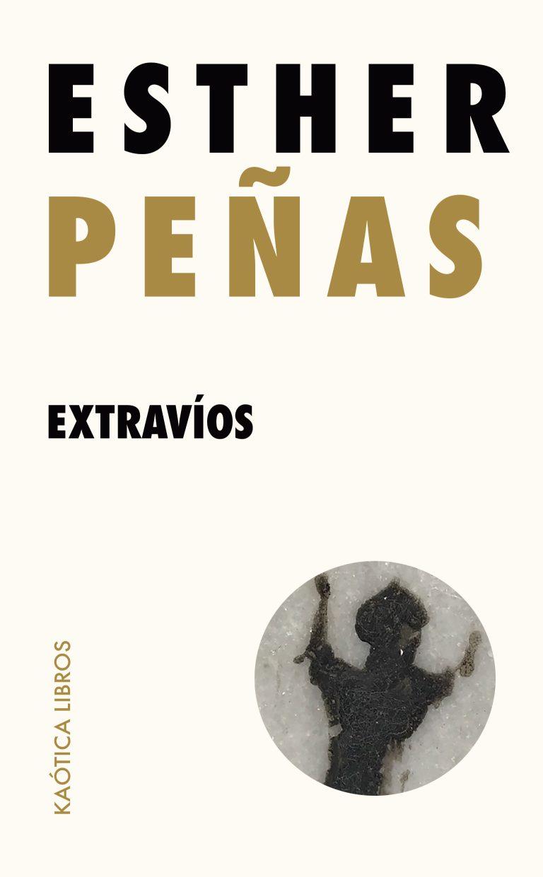 Extravíos | Peñas, Esther | Cooperativa autogestionària