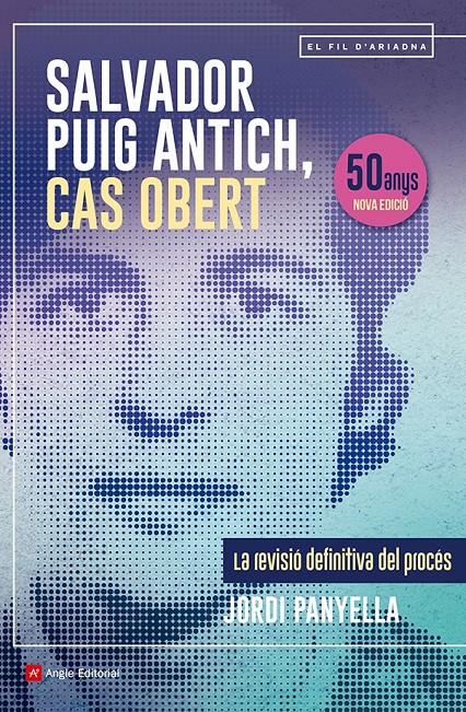 Salvador Puig Antich, cas obert | Panyella Ferreres, Jordi