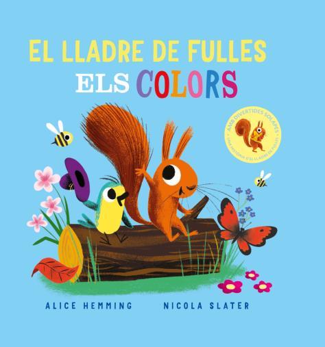 El lladre de fulles. Els colors | Hemming, Alice