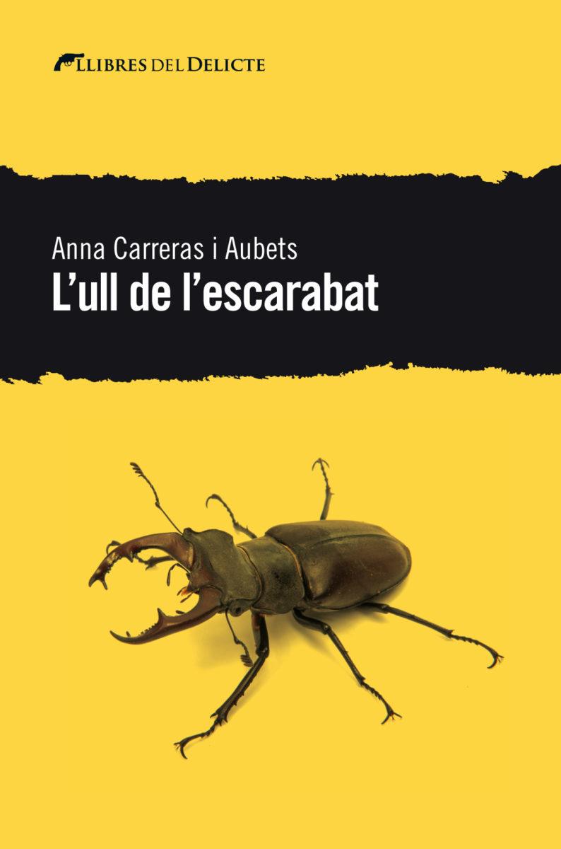 L'ull de l'escarbat | Anna Carreras i Aubets | Cooperativa autogestionària