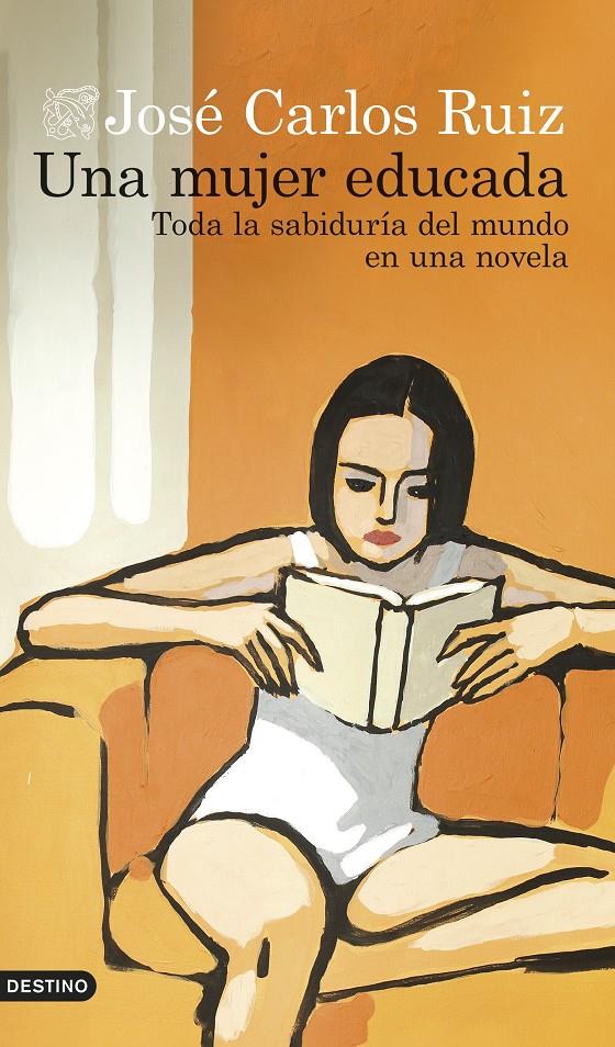 Una mujer educada | Ruiz, José Carlos | Cooperativa autogestionària