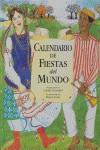 Calendario de fiestas del mundo | DD. AA.