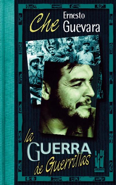 La guerra de guerrillas | Guevara, Ernesto Che | Cooperativa autogestionària
