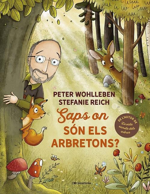 Saps on són els arbretons? | Wohlleben, Peter