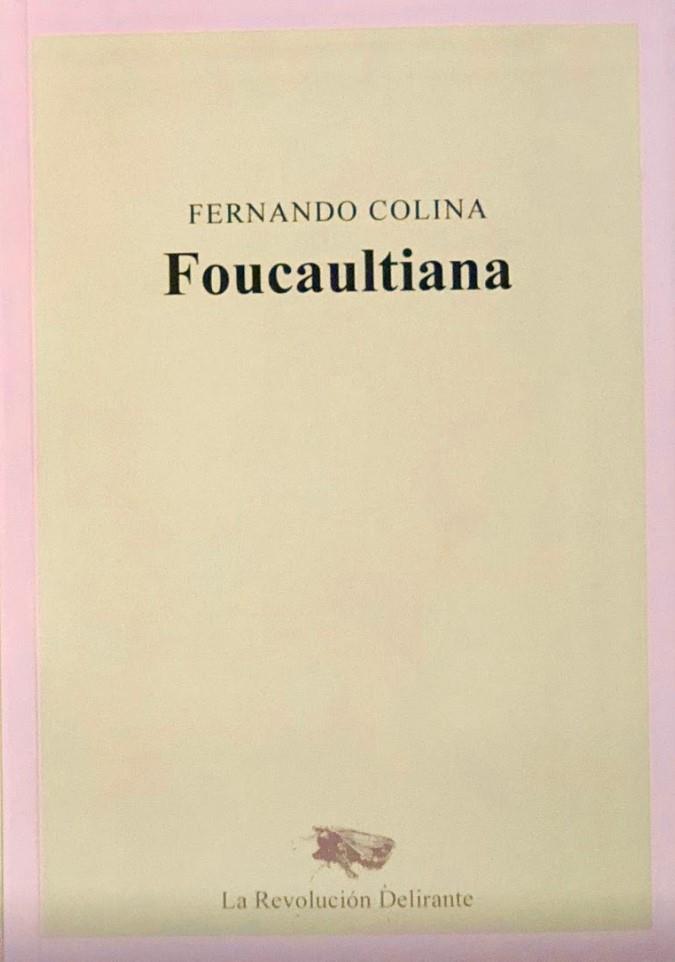 Foucaultiana | Fernando Colina Pérez | Cooperativa autogestionària