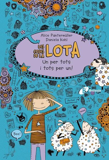 Les coses de la LOTA: Un per tots i tots per un! | Pantermüller, Alice | Cooperativa autogestionària