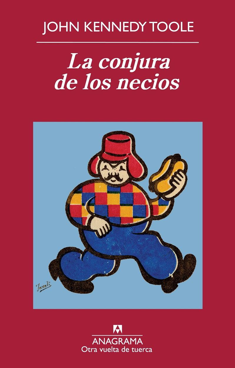 La conjura de los necios | Toole, John Kennedy | Cooperativa autogestionària