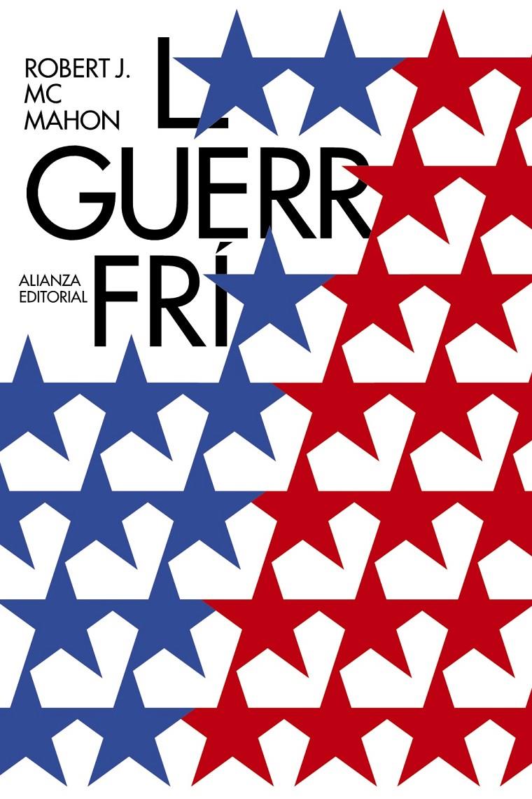 La Guerra Fría | McMahon, Robert
