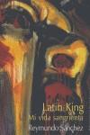 Lating King. Mi vida sangrienta | Sánchez, Reymundo