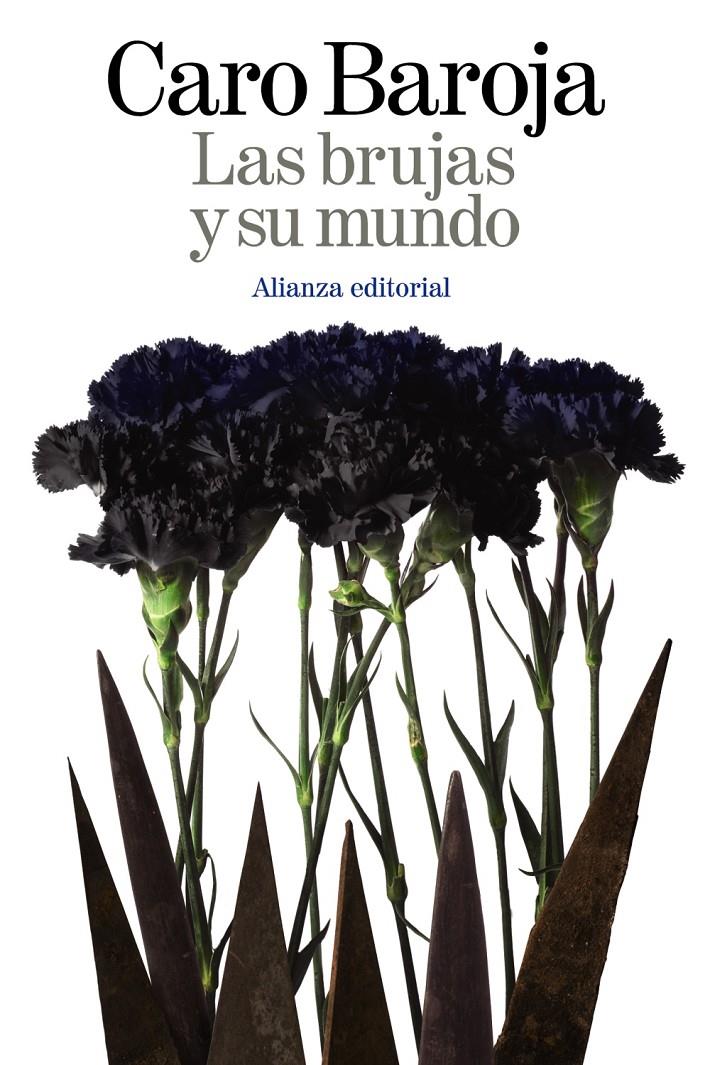 Las brujas y su mundo | Caro Baroja, Julio