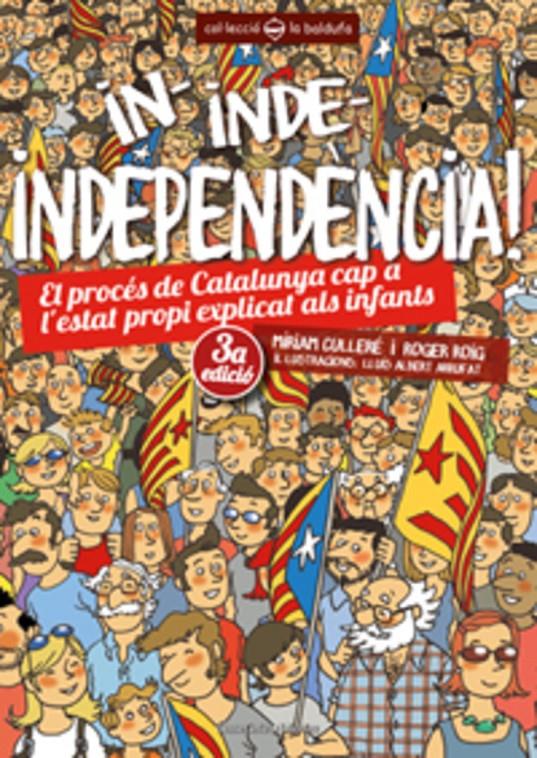 In, inde, independència! | Roig César, Roger/Pié Culleré, Míriam | Cooperativa autogestionària