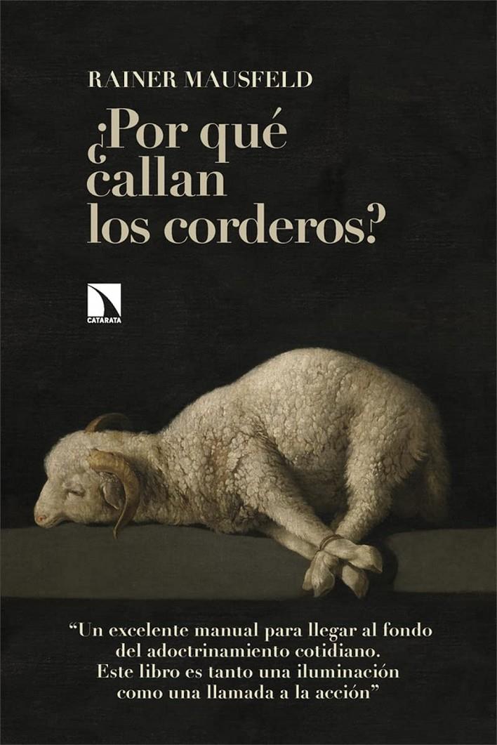 ¿Por qué callan los corderos? | Mausfeld, Rainer