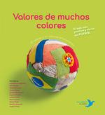 Valores de muchos colores | Núñez Pereira, Cristina / R. Valcárcel, Rafael