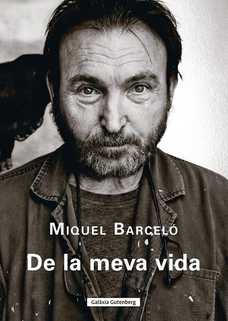 De la meva vida | Barceló, Miquel
