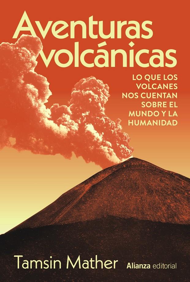Aventuras volcánicas | Mather, Tamsin