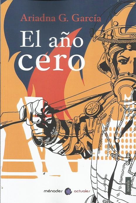 El año cero | G. García, Ariadna | Cooperativa autogestionària