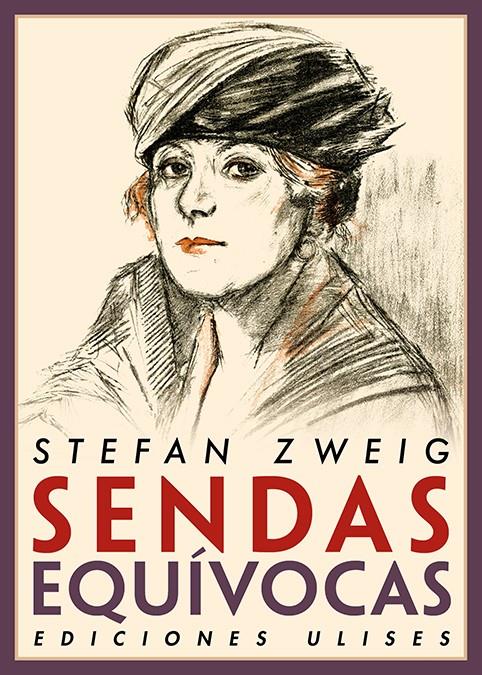 Sendas equívocas | Zweig, Stefan | Cooperativa autogestionària