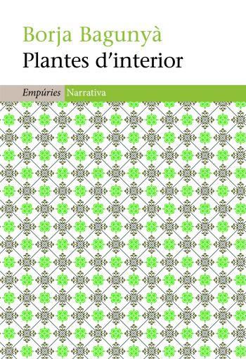 Plantes d'interior | Bagunyà, Borja | Cooperativa autogestionària