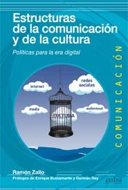 Estructuras de la comunición y de la cultura | Zallo, Ramón