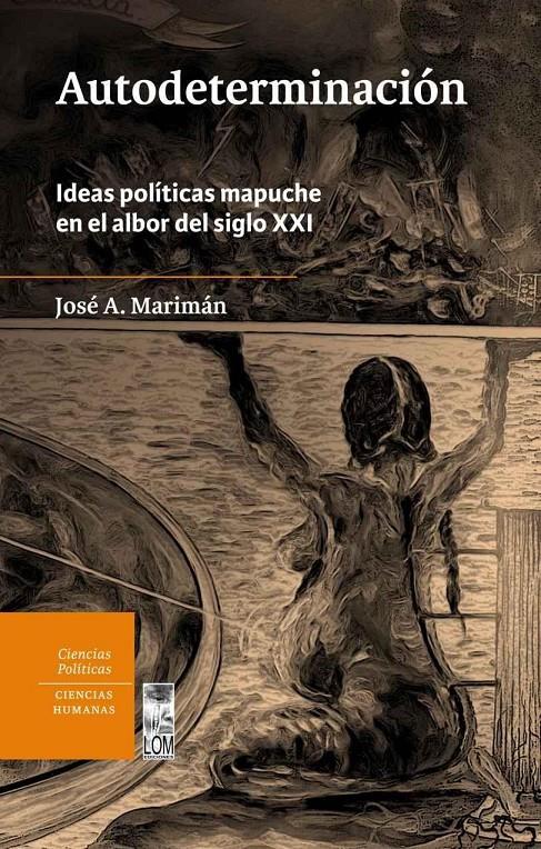 Autodeterminación | José A. Marimán | Cooperativa autogestionària