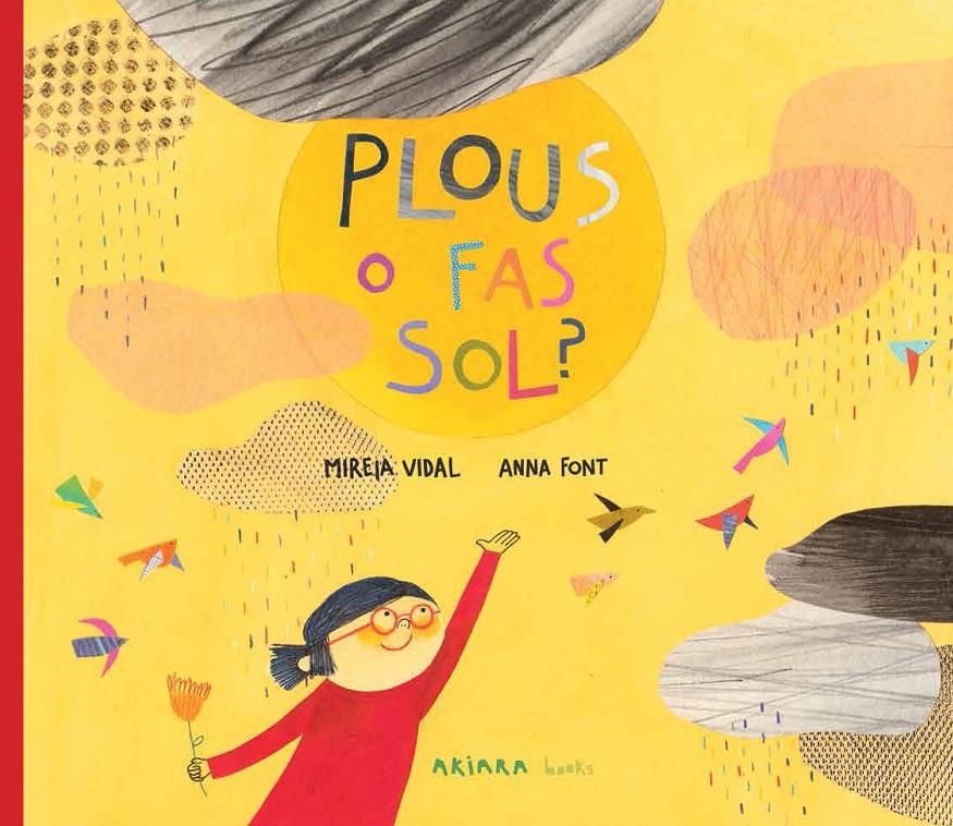 Plous o fas sol? | Vidal, Mireia | Cooperativa autogestionària