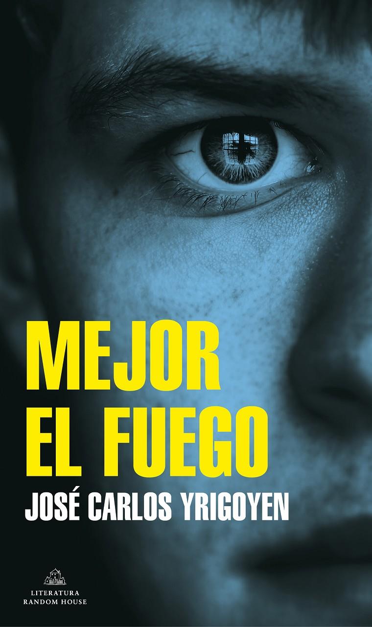 Mejor el fuego (Mapa de las lenguas) | Yrigoyen, José Carlos