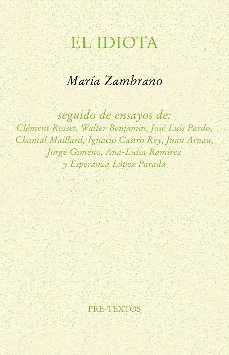 El idiota | Zambrano, María