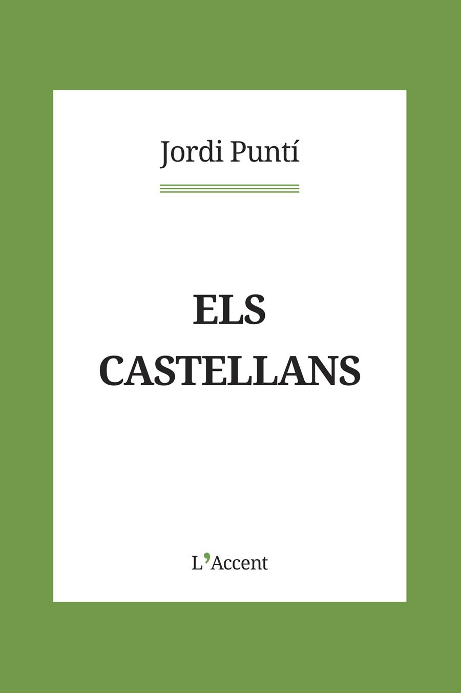 Els castellans | Puntí, Jordi