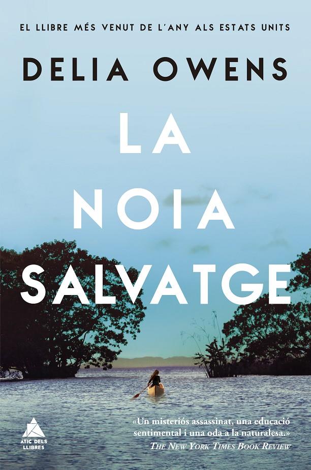 La noia salvatge | Owens, Delia | Cooperativa autogestionària