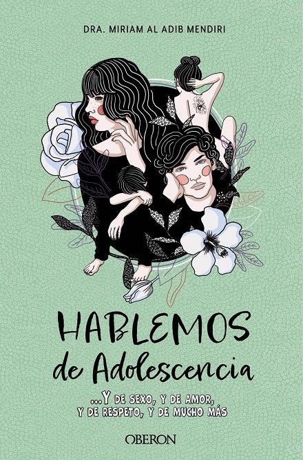 Hablemos de adolescencia | Al Adib Mendiri, Miriam